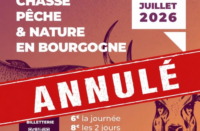 Annulation du Salon Chasse, Pêche et Nature en Bourgogne